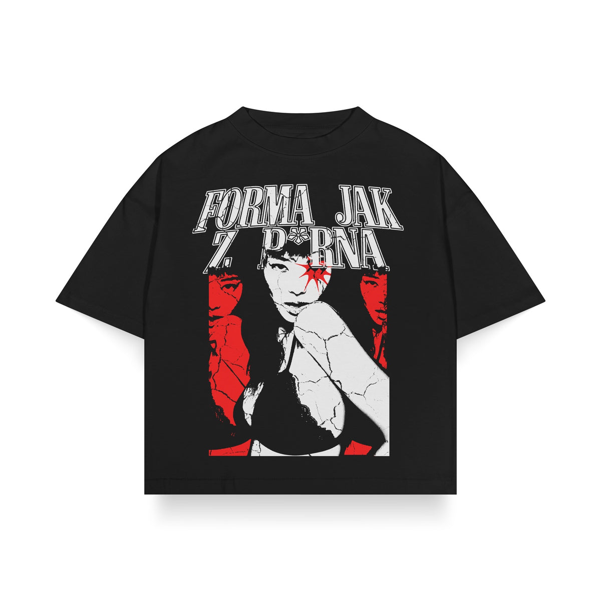 Tričko „FORMA AKO Z P*RNA"